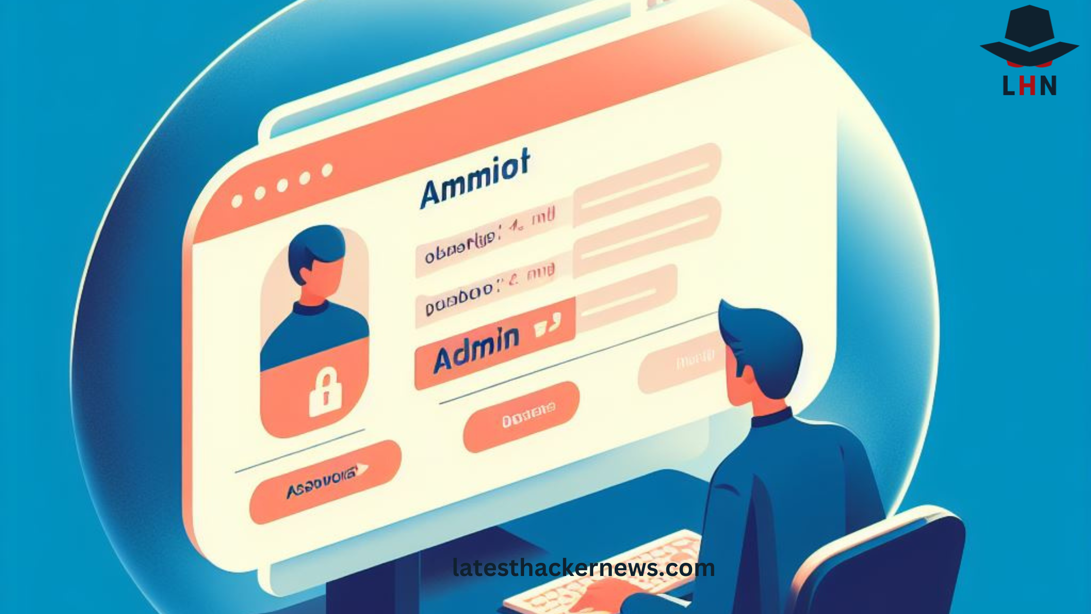Report: Over 40,000 Admin Portal Accounts Use 'admin' as a Password